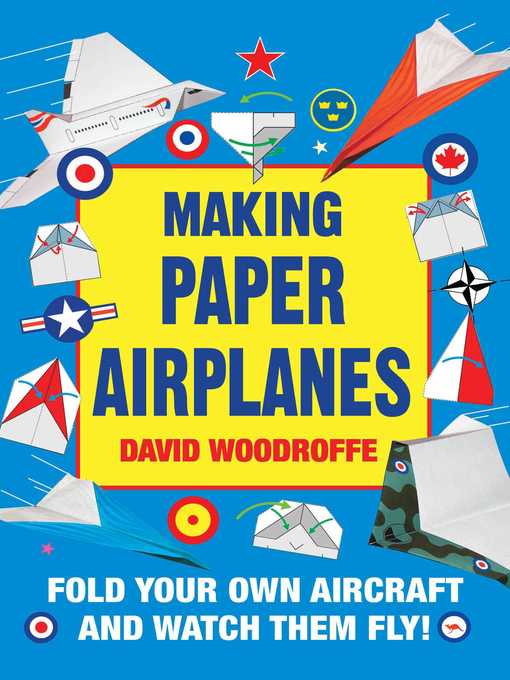 Title details for Making Paper Airplanes by David Woodroffe - Available
